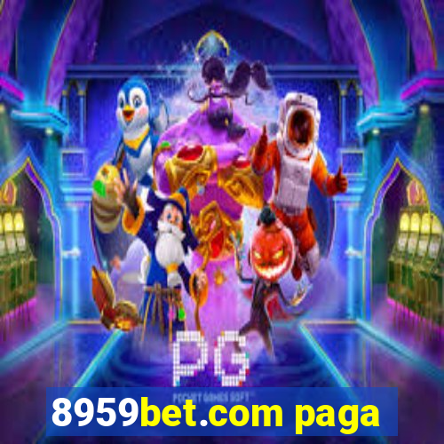 8959bet.com paga